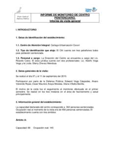 INFORME DE MONITOREO DE CENTRO PENITENCIARIO. Informe de visita general Poder Judicial Defensa Pública