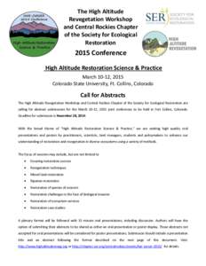 The High Altitude Revegetation Workshop and Central Rockies Chapter of the Society for Ecological Restoration