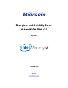 Throughput and Scalability Report McAfee NGFW 5206, v5.8 DR140912 9 October 2014