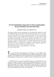 IMF Staff Papers  & 2009 International Monetary Fund On the Probabilistic Approach to Fiscal Sustainability: Structural Breaks and Non-Normality