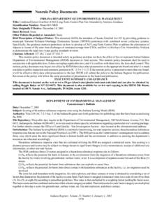 Nonrule Policy Documents INDIANA DEPARTMENT OF ENVIRONMENTAL MANAGEMENT Title: Combined Sewer Overflow (CSO) Long-Term Control Plan Use Attainability Analysis Guidance Identification Number: Water-003-NRD Date Originally