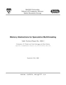 McGill University School of Computer Science Sable Research Group Memory Abstractions for Speculative Multithreading Sable Technical Report No