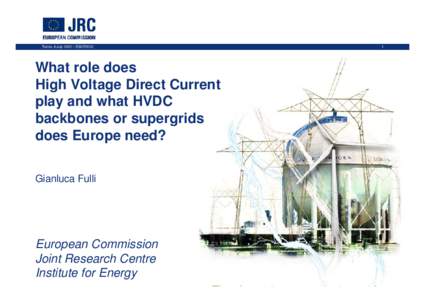 What role does High Voltage Direct Current play and what HVDC backbones or supergrids does Europe need?