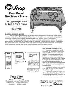 Floor Model Needlework Frame The Lightweight Baste It, Quilt It, Tie It Frame! Item 7785 BASTING ON YOUR Q-SNAP