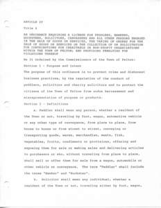 ARTICLE IV Title 4 AN ORDINANCE REQUIRING A LICENSE FOR PEDDLERS, HAWKERS, HUCKSTERS, SOLICITORS, CANVASSERS AND ALL OTHER PERSONS ENGAGED IN THE SALE OF GOODS OR SERVICES, THE TAKING OF ORDERS FOR THE SALE OF GOODS OR S