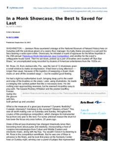 nytimes.com  http://www.nytimes.com[removed]arts/music/jamison-ross-wins-thelonious-monkcontest.html?pagewanted=all&_moc.semityn.www In a Monk Showcase, the Best Is Saved for Last