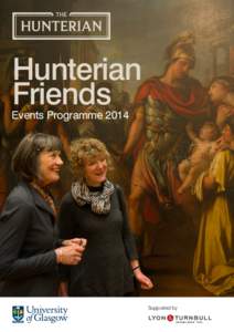 Hunterian Friends Events Programme[removed]Supported by