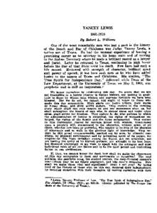 YANCEY LEWIS Bg Robert L. WiUiams One of the most remarkable men who had a part in the histo~y of the Bench and Bar of Oklahoma was Judge Yancey Lewis, a native son of Texas. He had the unusual experience of leaving a pr