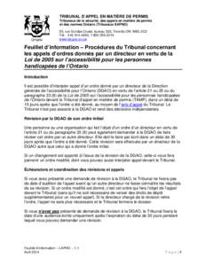 TRIBUNAL D’APPEL EN MATIÈRE DE PERMIS Tribunaux de la sécurité, des appels en matière de permis et des normes Ontario (Tribunaux SAPNO) 20, rue Dundas Ouest, bureau 530, Toronto ON M5G 2C2 Tél. : [removed], 1 8