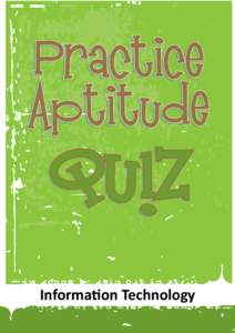 Information Technology  Information Technology Practice Aptitude Quiz  It is critical for young people to build their career management skills so they can make informed