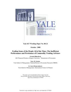    Yale ICF Working Paper No[removed]October[removed]Fooling Some of the People All of the Time: The Inefficient