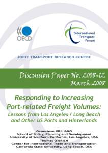 JOINT TRANSPORT RESEARCH CENTRE  Discussion Paper No[removed]March[removed]Responding to Increasing