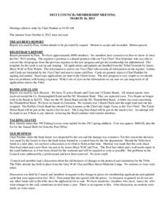 SECCI COUNCIL/MEMBERSHIP MEETING MARCH 16, 2013 Meeting called to order by Chief Panther at 10:20 AM The minutes from October 6, 2012 were not read. TREASURER’S REPORT Report was read by Pam, written details to be prov