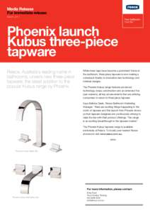 Media Release For immediate release March 2011 Phoenix launch Kubus three-piece