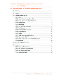 CHAPTER 5.0	 Specialized Vehicle Size and Weight Guidelines and Permits TABLE OF CONTENTS 5.0	 Specialized Vehicle Size and Weight Guidelines and Permits 5.1	Definitions  . . . . . . . . . . . . . . . . . . . . . . . . .