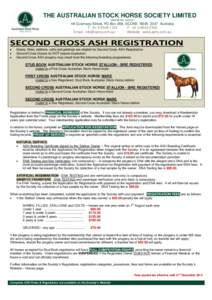 THE AUSTRALIAN STOCK HORSE SOCIETY LIMITED ABN[removed]48 Guernsey Street, PO Box 288, SCONE NSW 2337 Australia T: [removed]F: [removed]