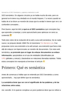 Aprovecha el SEO Semántico y optimiza realmente tu web  SEO semántico. En algunos círculos ya se habla mucho de esto, pero en general se le tiene muy olvidado en el mundo hispano. Y a veces cuando se habla de el se di