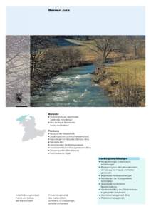Berner Jura  Bereiche  Schüss (la Suze): Bachforelle, Seeforelle im Unterlauf  Birs (la Birse): Bachforelle,