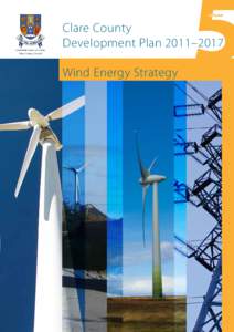 Clare County Development Plan 2011–2017 Wind Energy Strategy 1