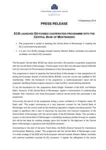 Microsoft Word - Press release programme opening Montenegro EN.doc