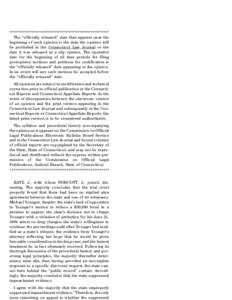 ****************************************************** The ‘‘officially released’’ date that appears near the beginning of each opinion is the date the opinion will be published in the Connecticut Law Journal or 