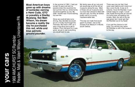 1969 AMC/HURST SC/Rambler Reader, Matt & Valeri Wilson, Uniontown PA yyour cars  Most American boys