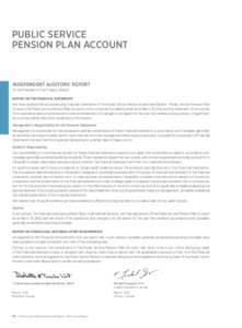 PUBLIC SERVICE PENSION PLAN ACCOUNT INDEPENDENT AUDITORS’ REPORT To the President of the Treasury Board Report on the Financial Statements