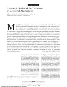 REVIEW ARTICLE  Systematic Review of the Technique of Colorectal Anastomosis Juliette C. Slieker, MD; Freek Daams, MD; Irene M. Mulder, MD; Johannes Jeekel, MD, PhD; Johan F. Lange, MD, PhD