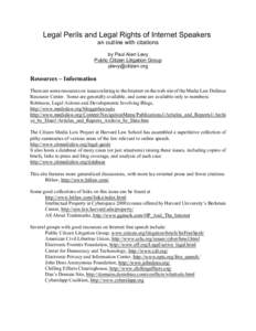 Legal Perils and Legal Rights of Internet Speakers an outline with citations by Paul Alan Levy Public Citizen Litigation Group [removed]