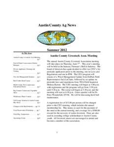 Austin County Ag News  Summer 2012 In This Issue Austin County Livestock Assn Meeting . . . . . . . . . . . . . . . . . . . . . . . . . . . pg 1