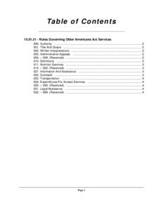 Ta b l e o f C o n t e n t s[removed]Rules Governing Older Americans Act Services 000. Authority. ........................................................................................................... [removed]Titl