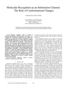 Molecular Recognition as an Information Channel: The Role of Conformational Changes Yonatan Savir and Tsvi Tlusty Dept. of Physics of Complex Systems The Weizmann Institute of Science Rehovot 76100, Israel