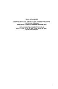 TEXTO ACTUALIZADO DECRETO LEY Nº 3.557 QUE ESTABLECE DISPOSICIONES SOBRE PROTECCIÓN AGRICOLA (Publicado en el Diario Oficial del 9 de febrero deCON LAS MODIFICACIONES INTRODUCIDAS POR LA LEY N° DE 1989,