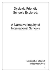 Dyslexia Friendly Schools Explored: A Narrative Inquiry of International Schools