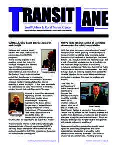 Small Urban & Rural Transit Center Upper Great Plains Transportation Institute • North Dakota State University Vol. 8, Issue 1 Published semi-annually