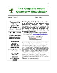 1  The Gogebic Roots Quarterly Newsletter Volume 3 Issue 2