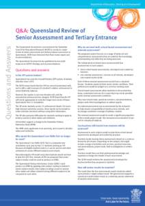Q&A - Queensland Review of Senior Assessment and Tertiary Entrance