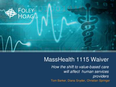 Microsoft PowerPoint - FHE-DC-#v1-Webinar_-_MassHealth_Presentation