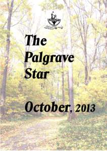 The Palgrave Star October, 2013  THE PALGRAVE STAR