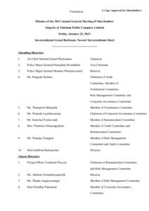 Translation  A Copy Approved by Shareholders Minutes of the 2012 Annual General Meeting of Shareholders Airports of Thailand Public Company Limited