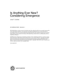 Is Anything Ever New? Considering Emergence James P. Crutchfield SFI WORKING PAPER: 