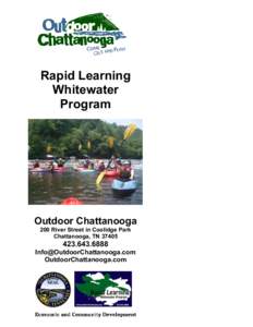 Rapid Learning Whitewater Program Outdoor Chattanooga 200 River Street in Coolidge Park