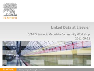 Data / Simple Knowledge Organization System / Delirium / Metadata / Dublin Core / Ontology / Semantic search / Linked data / Resource / Semantic Web / Information / Knowledge representation