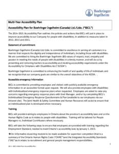 abcd Multi-Year Accessibility Plan Accessibility Plan for Boehringer Ingelheim (Canada) Ltd./Ltée. (“BICL”) TheAccessibility Plan outlines the policies and actions that BICL will put in place to improve a