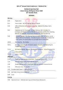 QJA 21st Annual State Conference – Redland City Redlands Sporting Club Anson Road, Wellington Point, 4160 18th October 2014 AGENDA Morning