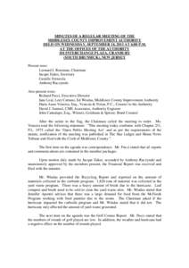 MINUTES OF A REGULAR MEETING OF THE MIDDLESEX COUNTY IMPROVEMENT AUTHORITY HELD ON WEDNESDAY, SEPTEMBER 14, 2011 AT 6:00 P.M. AT THE OFFICES OF THE AUTHORITY 101 INTERCHANGE PLAZA, CRANBURY (SOUTH BRUNSICK), NEW JERSEY