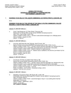 Chairman Joseph W. Mollica Deputy Commissioner Michael R. Milligan Chief Hearings Officer Joseph S. Plaia Director James M. Wilson Legal Assistant Nancy C. Shea