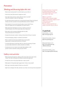 Portraiture Thinking and discussing before the visit • Why do artists make portraits? List all the reasons you can think of. • How and why have these reasons changed over time? • How might culture and time in his