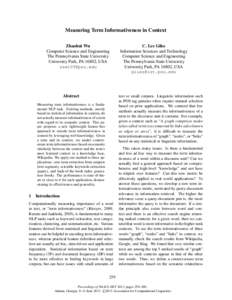 Measuring Term Informativeness in Context Zhaohui Wu Computer Science and Engineering The Pennsylvania State University University Park, PA 16802, USA [removed]