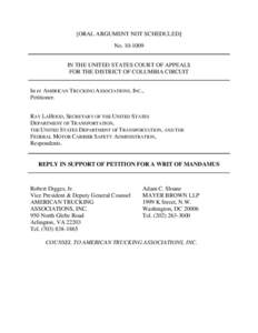 [ORAL ARGUMENT NOT SCHEDULED] No[removed]IN THE UNITED STATES COURT OF APPEALS FOR THE DISTRICT OF COLUMBIA CIRCUIT In re AMERICAN TRUCKING ASSOCIATIONS, INC., Petitioner.